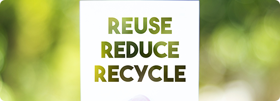 Reduce | Reuse | Recycle